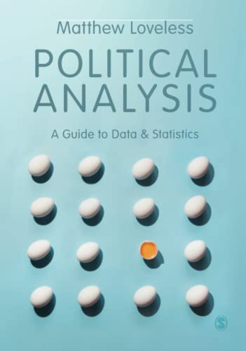 Political Analysis: A Guide to Data and Statistics (Paperback)