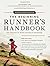 The Beginning Runner's Handbook: The Proven 13-Week RunWalk Program