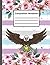 Composition Notebook: Pretty Eagles Wide Ruled Paper Notebook Journal, Cute Blank Lined Eagles Workbook for Teens Kids, Students Gift for Home School ... Composition Notebook, Birthday Christmus Gift