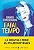 Fatal Tempo