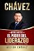 ATRÉVETE, El poder del lide...