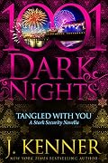 Tangled With You: A Stark Security Novella