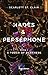 Hadès et Persephone - Tome 01: A touch of darkness (Hadès et Perséphone t. 1) (French Edition)