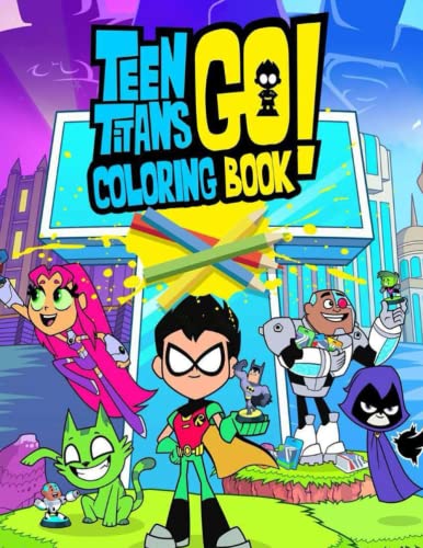 TeẹnTítánsGô Coloring Book: Favorite Characters And Adorable Animation Coloring Pages With Creative Sketches Gift Idea For Kids (Paperback)