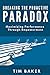 Breaking the Proactive Paradox by Tim      Baker