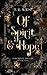 Of Spirit & Hope: Forsaken by the Gods Book One