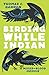 Birding While Indian: A Mixed-Blood Memoir (Machete)