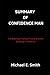 SUMMARY OF CONFIDENCE MAN: ...