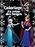 COLORIAGE La Reine Des Neiges