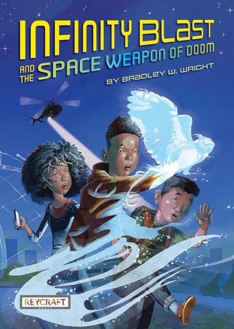 Infinity Blast and the Space Weapon of Doom (Hardcover)