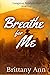 Breathe for Me (The Langsto...