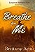 Breathe for Me (The Langston Brothers Duet #1)