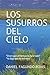LOS SUSURROS DEL CIELO by DANIEL FAGUNDO ROJAS