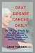 BEAT BREAST CANCER DAILY: W...