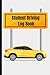 Student Driving Log Book by Amanda Sparks