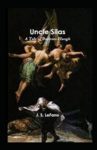 Uncle Silas annotated