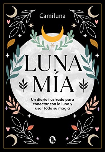 Luna mía / My Moon (Spanish Edition)