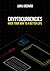 Cryptocurrencies – Hack Your Way To A Better Life: How Bitcoin, Decentralized Payment Networks, Cryptocurrencies And A Return To Hard, ... Will Help Us Change Our Lives And The World