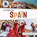 A Visit to Spain (Country Explorers