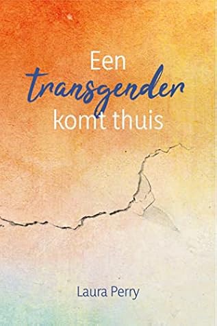 Een transgender komt thuis (Dutch Edition)