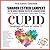 CUPID - Written in Letter C: The Awesome Art of Alliteration Using One Letter of the Alphabet - 5 STAR REVIEWS!
