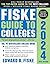 Fiske Guide to Colleges 2024 by Edward Fiske