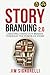 StoryBranding 2.0: Creating...
