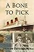 A Bone To Pick by Stephen Oppenheimer