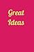 Great Ideas journal by Amanda Stanton