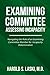 Examining Committee: Assessing Incapacity: Navigating the Role of an Examining Committee Member for Incapacity Determination
