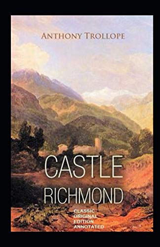 Castle Richmond Annotated