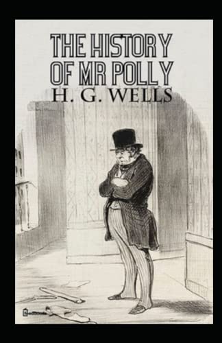 The History of Mr Polly Annotated