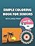SIMPLE COLORING BOOK FOR SE...