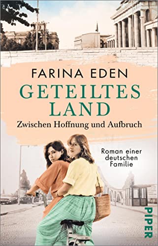 Zwischen Hoffnung und Aufbruch (Geteiltes Land #3)