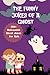 THE FUNNY JOKES OF A GHOST:...