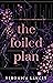 The Foiled Plan