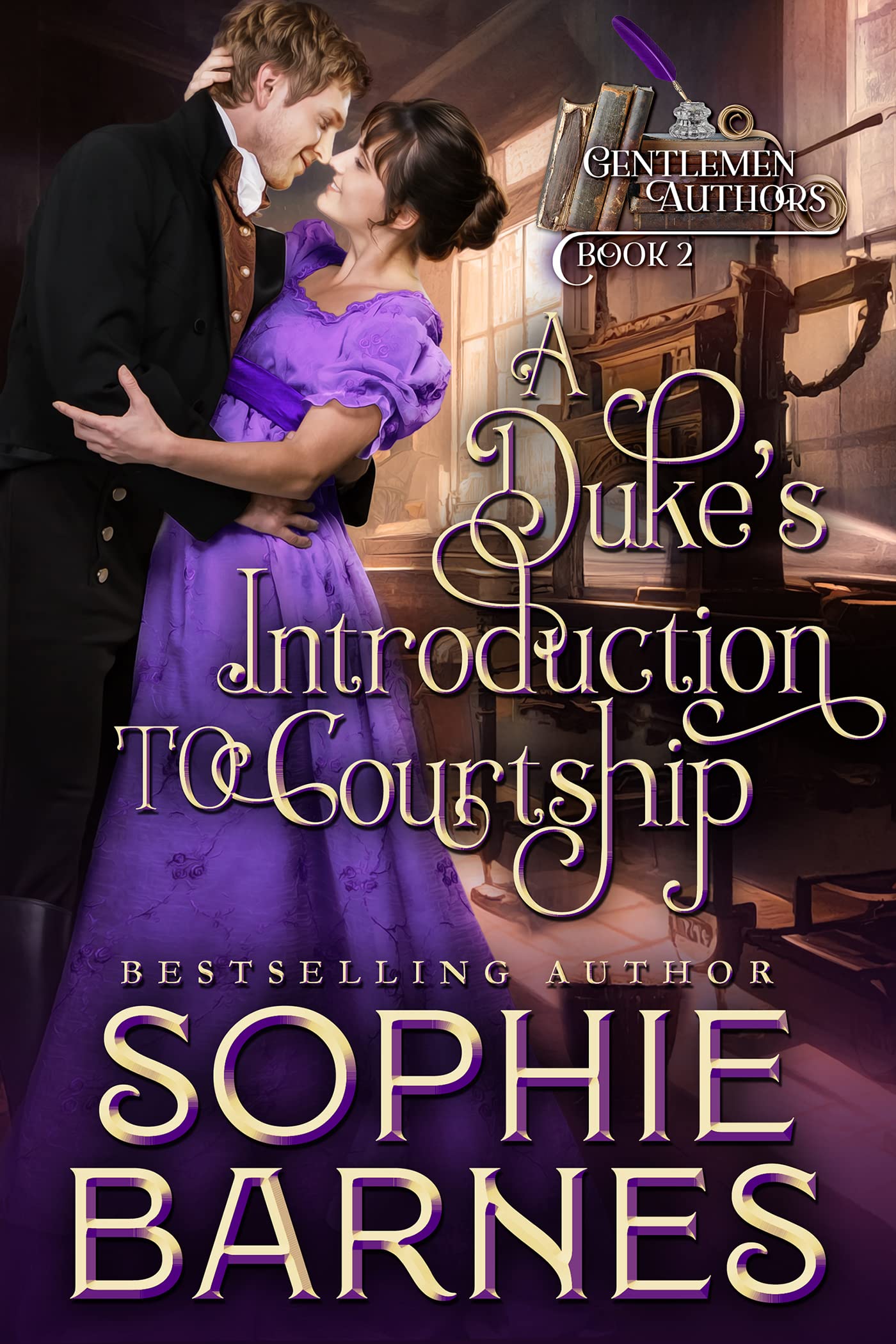 A Duke's Introduction to Courtship (The Gentlemen Authors #2)