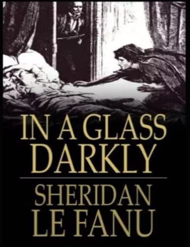 In a Glass Darkly
