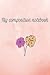 My Composition Notebook: Jo...