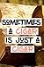 SomeTimes a Cigar Is Just a Cigar by Personality Guide