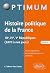 Histoire politique de la France - IIIe, IVe, Ve Républiques (1870 à nos jours) (Optimum) (French Edition)
