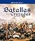 Batallas de las Cruzadas (Spanish Edition)