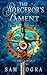 The Sorceror's Lament: Chronicles of Azaria (The Sorceror Saga)