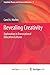 Revealing Creativity: Explo...