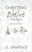 Christmas Wishes Trilogy