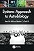 Systems Approach to Astrobiology (Series in Astrobiology)
