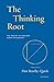 The Thinking Root: The Poetry of Earliest Greek Philosophy (Seedbank)