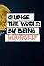 Change The World By Being YourSelf by Personality Guide