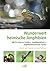 Wunderwelt heimische Amphibien: Alle 20 Arten im Porträt, Amphibienschutz, amphibienfreundlicher Garten (German Edition)