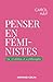 Penser en féministe: Une ré...